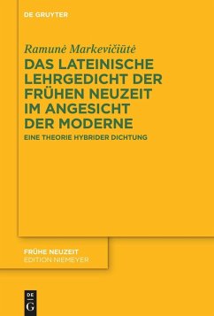 Cover Das lateinische Lehrgedicht der Frühen Neuzeit im Angesicht der Moderne