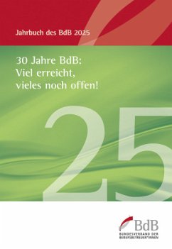 Cover 30 Jahre BdB: Viel erreicht, vieles noch offen!