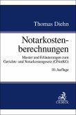 Notarkostenberechnungen Notarkostenberechnungen