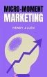 Micro-Moment Marketing (Preparation for... - Bild 1