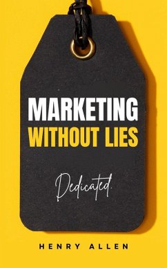 Cover Marketing Without Lies (Preparation for Success, #1) (eBook, ePUB)