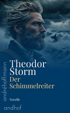 Der Schimmelreiter (eBook, ePUB) - Storm, Theodor