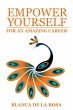 Empower Yourself for an Amazing Career... - Bild 1