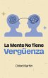La Mente No Tiene Vergüenza (Emotional... - Bild 1