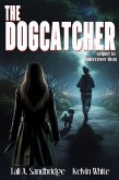 The Dogcatcher (eBook, ePUB)