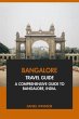 Bangalore Travel Guide: A Comprehensive... - Bild 1