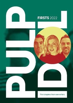 Pulp Idol Firsts 2022 (eBook, ePUB) - Wall, Writing on the