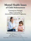 Mental Health Issues of Child Maltreatment Mental Health Issues of Child Maltreatment
