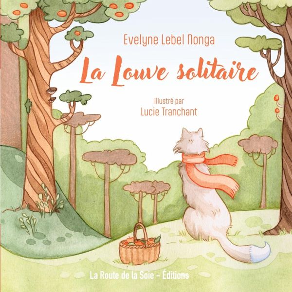 La Louve solitaire La Louve solitaire