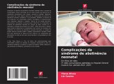 Complicações da síndrome de abstinência neonatal