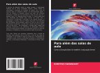 Para além das salas de aula