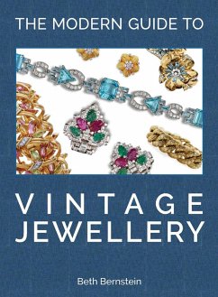 The Modern Guide to Vintage Jewellery - Bernstein, Beth