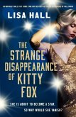 The Strange Disappearance of Kitty Fox The Strange Disappearance of Kitty Fox