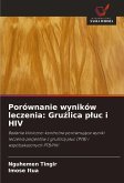 Porównanie wyników leczenia: Gru¿lica p¿uc i HIV Porównanie wyników leczenia: Gru¿lica p¿uc i HIV