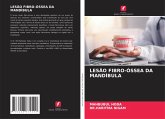 LESÃO FIBRO-ÓSSEA DA MANDÍBULA LESÃO FIBRO-ÓSSEA DA MANDÍBULA