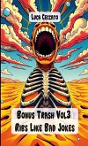 Bonus Trash Vol3 Ribs Like Bad Jokes Bonus Trash Vol3 Ribs Like Bad Jokes