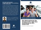 Die Wahrnehmung der Studierenden über ihre Ausbildung im EFL-Unterricht
