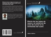 Efecto de las hojas de neem y el estiércol de aves de corral en la enmienda del suelo