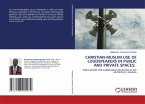 CHRISTIAN-MUSLIM USE OF LOUDSPEAKERS IN PUBLIC AND PRIVATE SPACES: