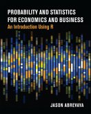 Probability and Statistics for Economics and Business (eBook, ePUB)