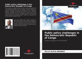 Public policy challenges in the Democratic Republic of Congo Public policy challenges in the Democratic Republic of Congo