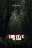 Survive the Night Survive the Night