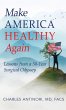 Make America Healthy Again - Bild 1