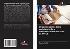 Organizzazioni della società civile e trasformazione sociale in Africa