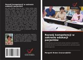 Rozwój kompetencji w zakresie edukacji pacjentów