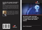 Accordi sulle energie rinnovabili in Giordania e negli Stati del Golfo (GCC) Accordi sulle energie rinnovabili in Giordania e negli Stati del Golfo (GCC)