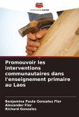 Promouvoir les interventions communautaires dans l'enseignement primaire au Laos