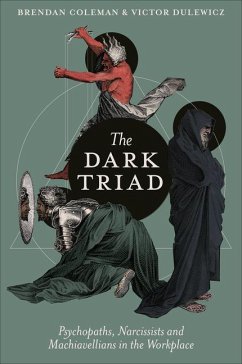 The Dark Triad - Coleman, Brendan; Dulewicz, Victor