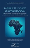 L'Afrique et le choix de l'indomination