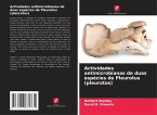 Actividades antimicrobianas de duas espécies de Pleurotus (pleurotos) Actividades antimicrobianas de duas espécies de Pleurotus (pleurotos)