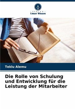 Cover Die Rolle von Schulung und Entwicklung für die Leistung der Mitarbeiter
