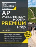 Princeton Review AP World History: Modern Premium Prep, 7th Edition (eBook, ePUB)