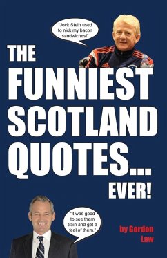 Cover The Funniest Scotland Quotes... Ever!