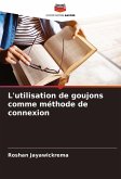 L'utilisation de goujons comme méthode de connexion