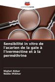 Sensibilité in vitro de l'acarien de la gale à l'ivermectine et à la perméthrine
