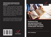 Outsourcing oprogramowania wykraczaj¿cy poza tradycyjne korzy¿ci
