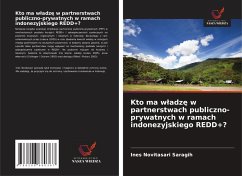 Cover Kto ma w¿adz¿ w partnerstwach publiczno-prywatnych w ramach indonezyjskiego REDD+?
