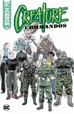DC Horror Presents: Creature Commandos DC Horror Presents: Creature Commandos