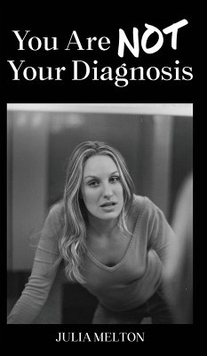 Cover YOU ARE NOT YOUR DIAGNOSIS
