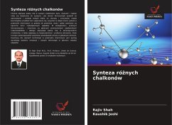 Synteza ró¿nych chalkonów - Shah, Rajiv;Joshi, Kaushik