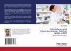 Forrmulation and Charecterization of Nicotine Wafer as NRT Forrmulation and Charecterization of Nicotine Wafer as NRT