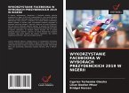 WYKORZYSTANIE FACEBOOKA W WYBORACH PREZYDENCKICH 2019 W NIGERII