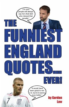 Cover The Funniest England Quotes... Ever!