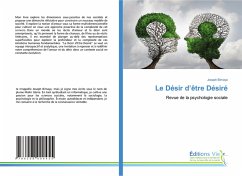 Le Désir d'être Désiré Le Désir d'être Désiré