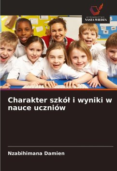 Cover Charakter szkó¿ i wyniki w nauce uczniów