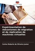Expérimentation de mécanismes de migration et de réplication de machines virtuelles